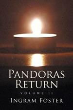 Pandoras Return: Volume II