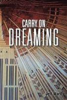 Carry On Dreaming