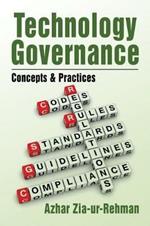 Technology Governance: Concepts & Practices