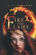 Fire and Flame: The Red Demon