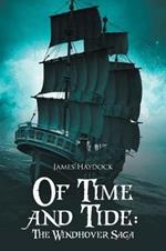 Of Time and Tide: The Windhover Saga