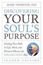 Discovering Your Soul's Purpose