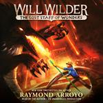 Will Wilder #2: The Lost Staff of Wonders