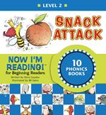 Now I'm Reading! Level 2: Snack Attack