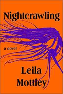 Libro in inglese Nightcrawling: A novel Leila Mottley