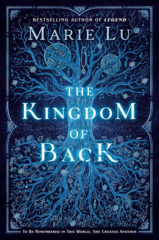 The Kingdom of Back - Marie Lu - ebook