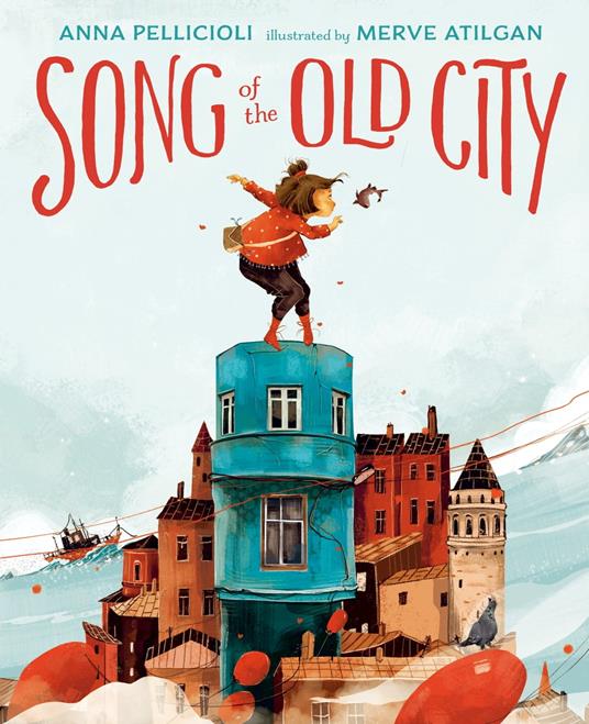 Song of the Old City - Anna Pellicioli,Merve Atilgan - ebook