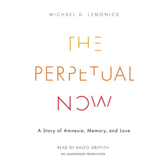 The Perpetual Now