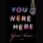 You Were Here