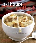 The Ski House Cookbook