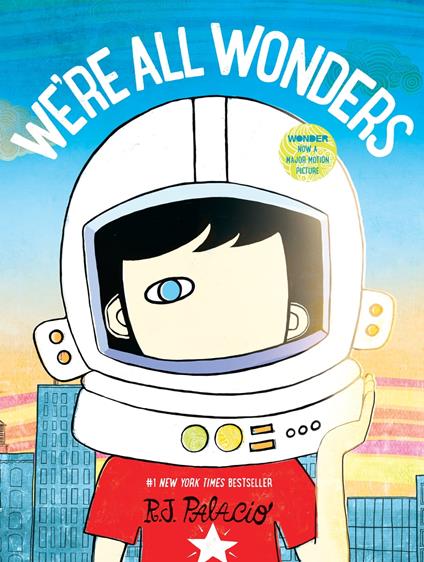 We're All Wonders - R. J. Palacio - ebook