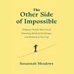 The Other Side of Impossible