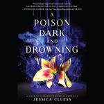 A Poison Dark and Drowning (Kingdom on Fire, Book Two)
