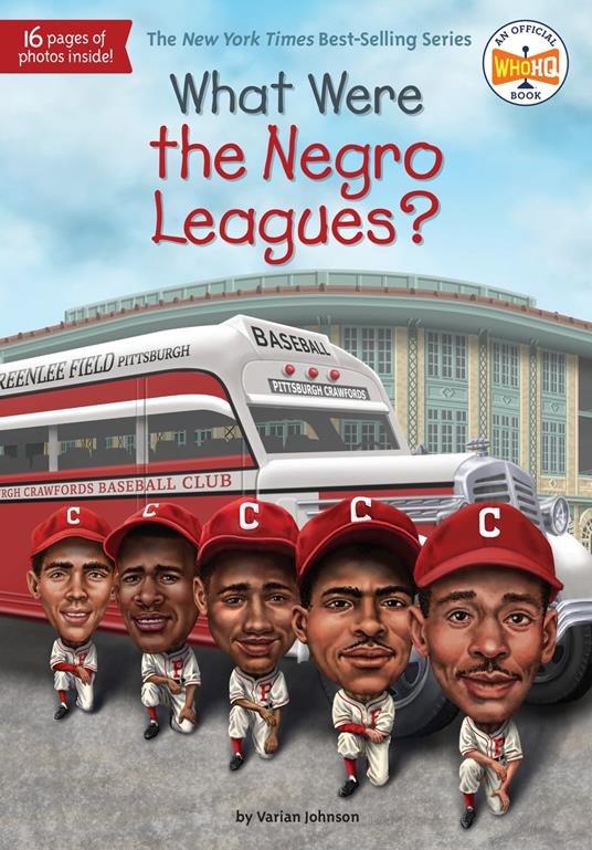 What Were the Negro Leagues? - Who HQ,Varian Johnson,Stephen Marchesi - ebook