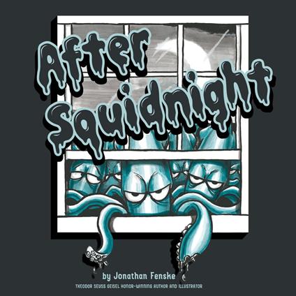 After Squidnight - Fenske Jonathan - ebook