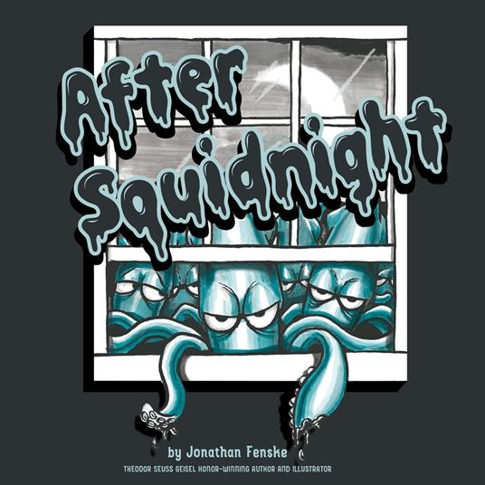 After Squidnight - Fenske Jonathan - ebook