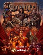 Blackbirds: The Extinguishing - Core Rulebook