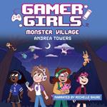 Gamer Girls: Monster Village