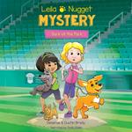 Leila & Nugget Mystery