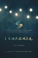 I Empower: A Heal Kit Initiative for PTSD