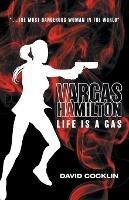 Vargas Hamilton: Life Is A Gas