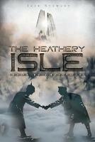 The Heathery Isle: Home by Christmas