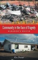 Community in the Face of Tragedy: Eleanor's House