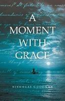 A Moment with Grace