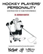 Hockey Players' Personality: Contribution to Team Performance