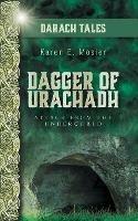 Dagger of Urachadh: Attack from the Underworld