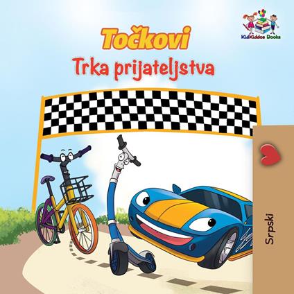 Tockovi Trka prijateljstva - KidKiddos Books,Inna Nusinsky - ebook