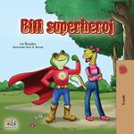 Biti superheroj