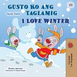 Gusto Ko ang Taglamig I Love Winter