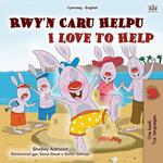 Rwy’n Caru Helpu I Love to Help