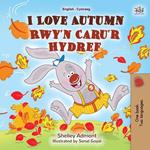 I Love Autumn Rwy’n Caru’r Hydref