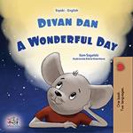 Divan dan A Wonderful Day