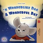 'n Wonderlike Dag A Wonderful Day