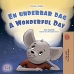 En underbar dag A Wonderful Day