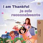 I am Thankful Je suis reconnaissante