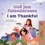 Unë jam Falenderuese I am Thankful