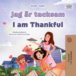 Jag är tacksam I am Thankful