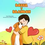 Boxer y Brandon (Spanish Only)