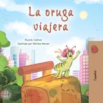 La oruga viajera (Spanish Only)