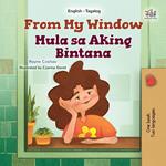 From My Window Mula sa Aking Bintana