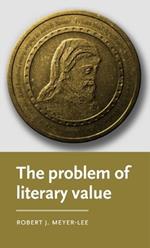 The Problem of Literary Value