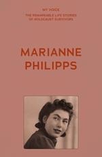 My Voice: Marianne Philipps