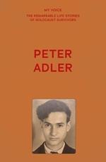 My Voice: Peter Adler