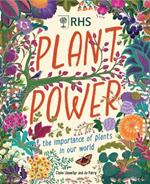 Plant Power: The Importance of Plants in our World