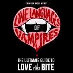 Love Languages of Vampires