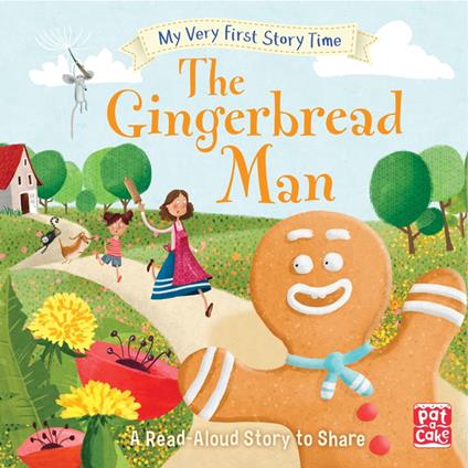 The Gingerbread Man - Pat-a-Cake,Ronne Randall,Susan Batori - ebook